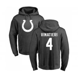 Indianapolis Colts #4 Adam Vinatieri Ash One Color Pullover Hoodie
