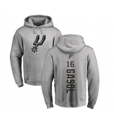 San Antonio Spurs #16 Pau Gasol Ash Backer Pullover Hoodie