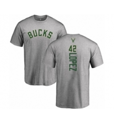 Milwaukee Bucks #42 Robin Lopez Ash Backer T-Shirt