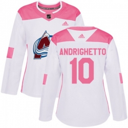 Womens Colorado Avalanche #10 Sven Andrighetto Authentic White Pink Fashion NHL Jersey